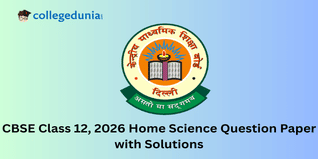 CBSE Class 12 Home Science 2026 Question Paper with Solution PDF : Available Here